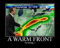 Click image for larger version

Name:	A Warm Front.jpg
Views:	96
Size:	37.7 KB
ID:	29106754